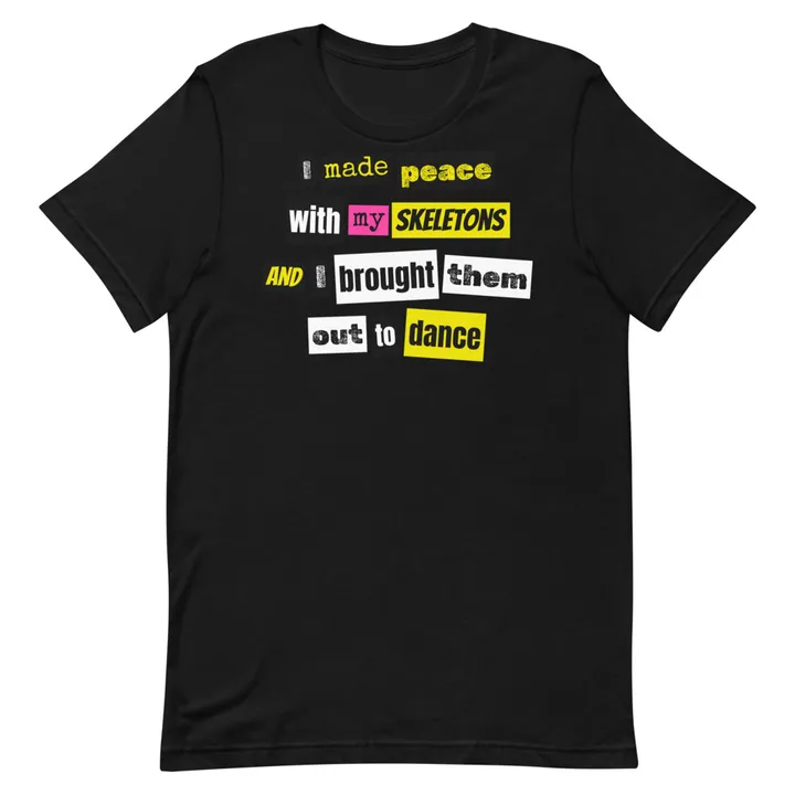 I Made Peace With My Skeletons Lyric Tee, view 2